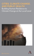 Cover: Cities, Climate Change, and Public Health - Anthem Press