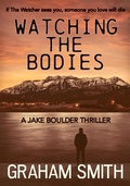 Cover: Watching the Bodies - Bloodhound Books