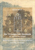 Cover: Die 12 magischen Quadrate als g&ouml;ttliche Siegel - Books on Demand