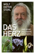 Cover: Das Herz und seine heilenden Pflanzen - AT Verlag