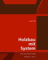 Enlarge image Cover: Holzbau mit System - Birkhäuser Verlag GmbH
