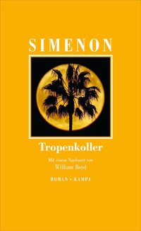 Enlarge image Cover: Tropenkoller - Kampa Verlag