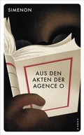 Cover: Aus den Akten der Agence O - Kampa Verlag
