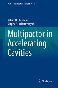 Enlarge image Cover: Multipactor in Accelerating Cavities - Springer