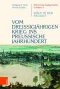 Cover: Vom drei&szlig;igj&auml;hrigen Krieg ins preu&szlig;ische Jahrhundert - B&ouml;hlau