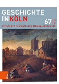 Abbildung von: Geschichte in Köln 67 (2020) - Böhlau