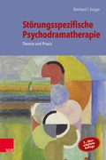Cover: St&ouml;rungsspezifische Psychodramatherapie - Vandenhoeck & Ruprecht