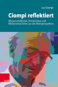 Bild: Ciompi reflektiert - Vandenhoeck & Ruprecht