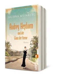 Abbildung von: Audrey Hepburn und der Glanz der Sterne (Ikonen ihrer Zeit 2) - Ullstein Taschenbuchverlag