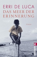 Cover: Das Meer der Erinnerung - Ullstein Taschenbuchverlag