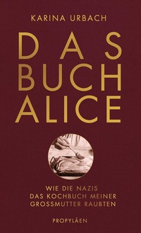 Enlarge image Cover: Das Buch Alice - Propyläen