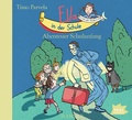 Cover: Ella in der Schule. Abenteuer Schulanfang - Igel Records