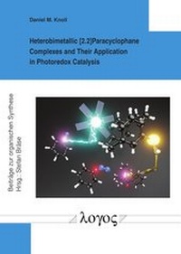 Abbildung von: Heterobimetallic [2.2]Paracyclophane Complexes and Their Application in Photoredox Catalysis - Logos Berlin