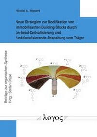 Abbildung von: Neue Strategien zur Modifikation von immobilisierten Building Blocks durch on-bead-Derivatisierung und funktionalisierende Abspaltung vom Träger - Logos Berlin