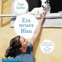 Abbildung von: Ein neues Blau - Hörbuch Hamburg