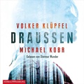 Cover: DRAUSSEN - H&ouml;rbuch Hamburg