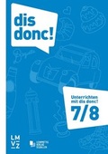 Cover: Unterrichten mit dis donc! 7/8 - Lehrmittelverlag St.Gallen