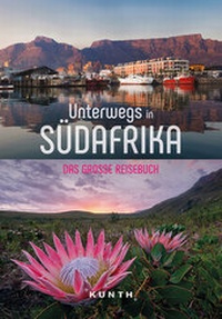Abbildung von: Unterwegs in Südafrika - Kunth Verlag