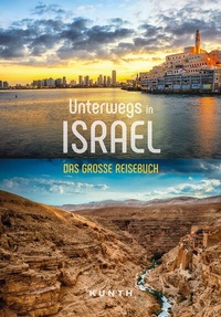 Abbildung von: Unterwegs in Israel - Kunth Verlag