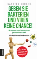 Cover: Geben Sie Bakterien und Viren keine Chance! - Scorpio Verlag