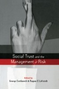 Enlarge image Cover: Social Trust and the Management of Risk - Routledge