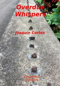 Enlarge image Cover: Overdue whispers - Lulu.com