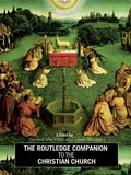 Cover: The Routledge Companion to the Christian Church - Routledge