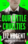 Cover: Our Little Cruelties - Penguin Books Ltd