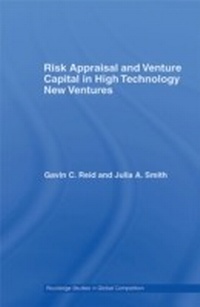 Abbildung von: Risk Appraisal and Venture Capital in High Technology New Ventures - Routledge
