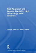 Cover: Risk Appraisal and Venture Capital in High Technology New Ventures - Routledge
