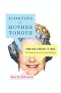 Cover: Righting the Mother Tongue - HarperCollins