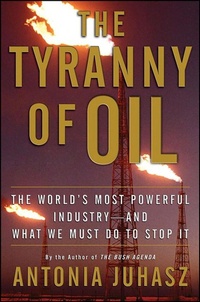 Abbildung von: The Tyranny of Oil - HarperCollins e-books