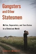 Cover: Gangsters and Other Statesmen - Princeton University Press