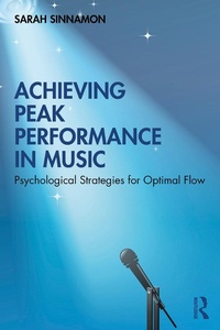 Abbildung von: Achieving Peak Performance in Music - Routledge