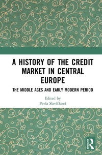 Abbildung von: A History of the Credit Market in Central Europe - Routledge