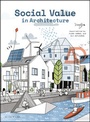 Cover: Social Value in Architecture - Wiley