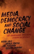Cover: Media, Democracy and Social Change - SAGE Publications Ltd