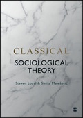 Cover: Classical Sociological Theory - SAGE Publications Ltd