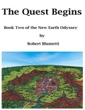 Cover: The Quest Begins Book Two of the New Earth Odyssey - Lulu.com