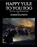 Cover: Happy Yule to You Too Book Two of the Skalding Sagas - Lulu.com