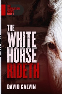 Enlarge image Cover: The White Horse Rideth! - Lulu.com