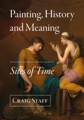 Cover: Painting, History and Meaning - Intellect Books