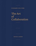 Cover: Pickard Chilton: The Art of Collaboration - Images Publishing Group Pty Ltd