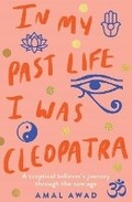 Cover: In My Past Life I was Cleopatra - Murdoch Books
