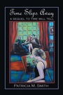 Cover: Time Slips Away - Xlibris UK