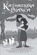 Cover: Katharina and Bianca - Xlibris Corporation