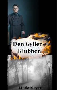 Abbildung von: Den Gyllene Klubben - BoD - Books on Demand - Schweden