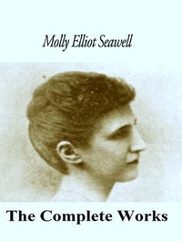 Abbildung von: The Complete Works of Molly Elliot Seawell - Shrine of Knowledge