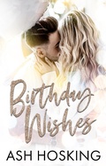 Cover: Birthday Wishes - Ash Hosking