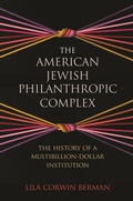 Cover: The American Jewish Philanthropic Complex - Princeton University Press